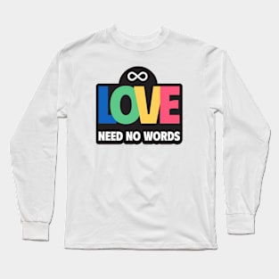 Love need no words (5) Long Sleeve T-Shirt